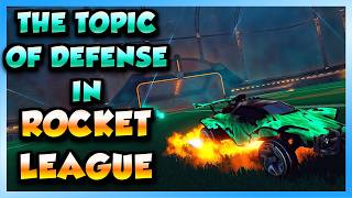 Rocket League Defense Discussion (2026)