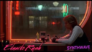 Eduardo Rush •  We made it • Quicksilver 1986 • Synthwave 80s • movies 80s • Retrowave