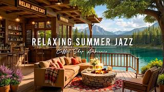 Summer Porch Ambience & Smooth Piano Jazz Music 🌞 Warm Morning with Relaxing Jazz Instrumental Music