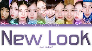tripleS (트리플에스) – New Look Lyrics (Color Coded Han/Rom/Eng)