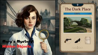 Mary's Mystery: Hidden Object Solutions | Chapter 9: The Dark Place