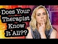 Does Your Therapist Know Everything?  | Kati Morton