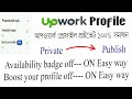 Upwork profile private to public Upwork profile visibility by engineerin...