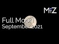 Full Moon Monday September 20th 2021 - True Sidereal Astrology