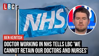 Doctor working in NHS tells LBC 'we cannot retain our doctors and nurses' screenshot 5