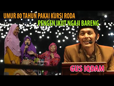 BIKIN TERHARU! JAMAAH UMUR 80 THN SAMPAI DI DORONG KURSI RODA PENGEN IKUT NGAJI BARENG GUS IQDAM