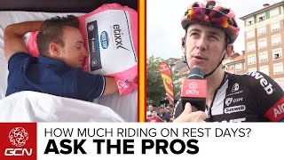 How Much Do You Ride On A Rest Day? GCN Asks The Pros