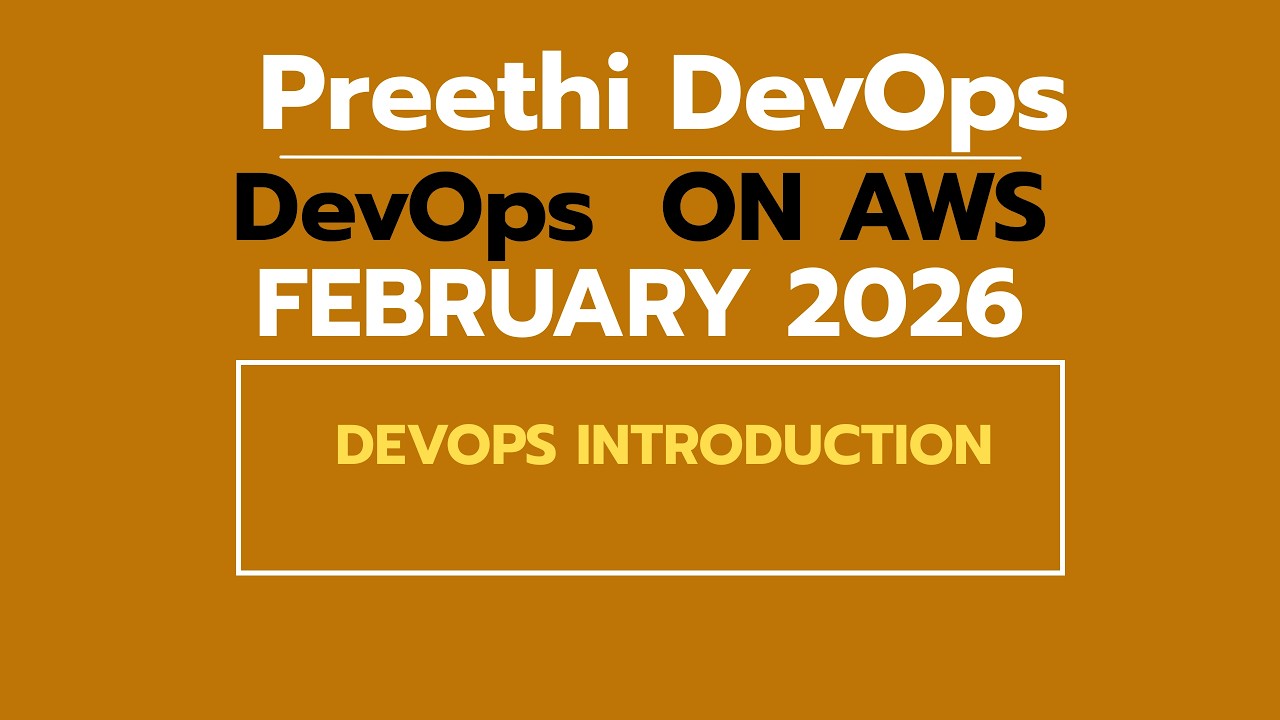 DAY 0 - FEBRUARY 2026 DEVOPS Batch DEMO VIDEO | DEVOPS Introduction ...