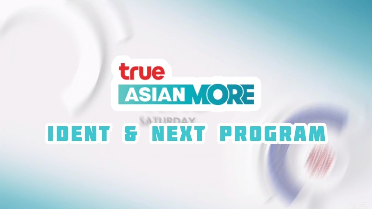 True Asian More - Ident + Program [2021 - 2022] - YouTube