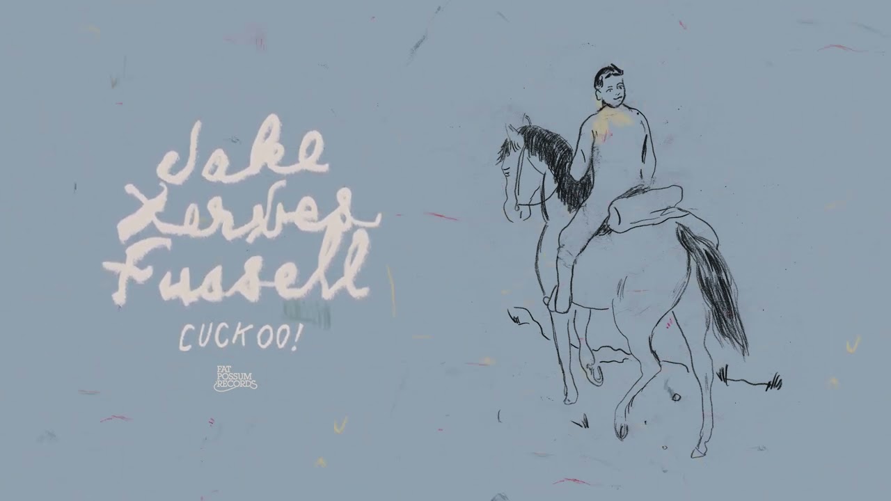 Watch Jake Xerxes Fussell - Cuckoo! (Official Audio) on YouTube Watch Jake Xerxes Fussell - Cuckoo! (Official Audio) on YouTube