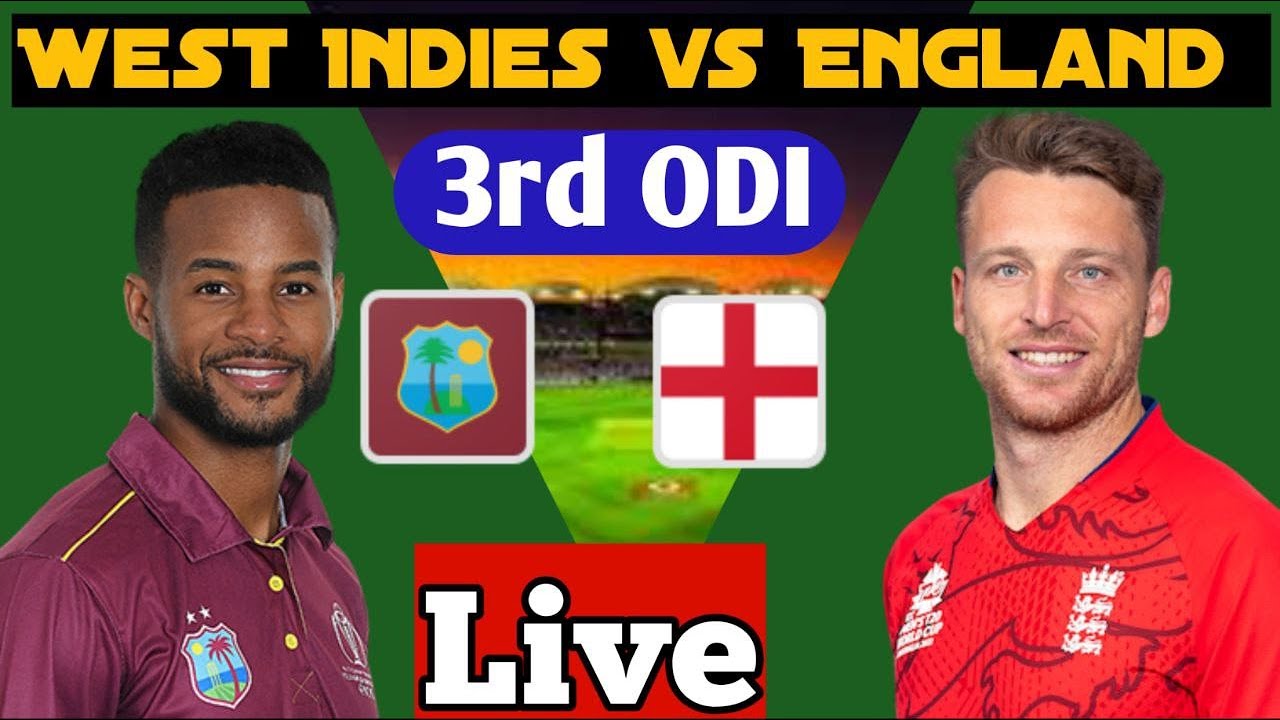 🔴 Live England Vs West Indies 3rd ODI ENG Vs WI Live England Tour