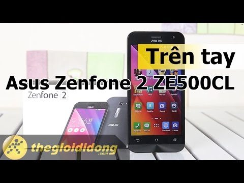 Trên tay Asus Zenfone 2 ZE500CL - Phiên bản 5 inch | www.thegioididong.com