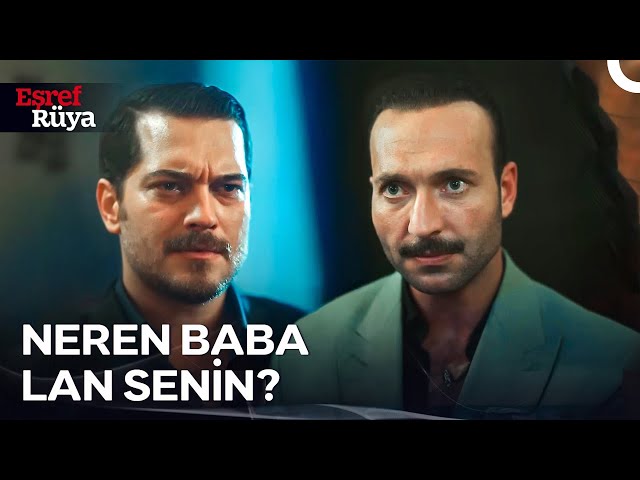 Masada Eşref Tek Varsa Baba Bellidir! | Eşref Rüya 17. Bölüm