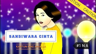 Animasi Nike Ardilla Sandiwara Cinta