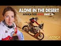 Another day alone in the desert  fighting for dakar in the africa eco race