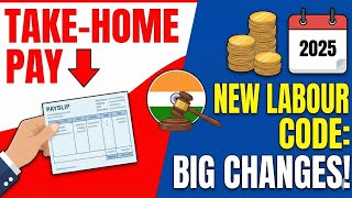New Labour Code 2025: Will Your In-Hand Salary Decrease? 📉 (CTC vs. Basic Pay Explained) in Hindi