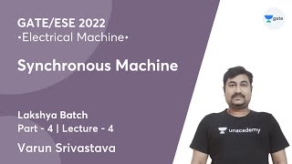Synchronous - 4 |  Lec 4 | Electrical Machine | GATE 2022 | Varun Srivastava