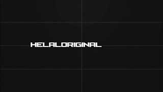 HelalOriginal Intro