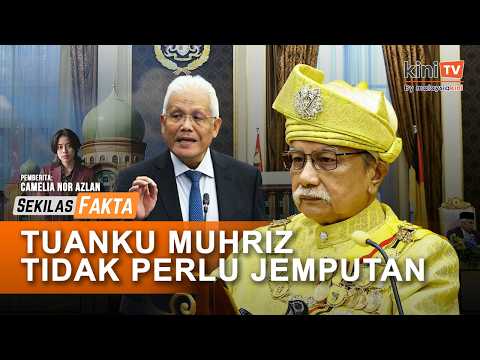 Tuanku Muhriz tak terima jemputan, Hamzah beri bayangan tukar kerajaan, PRN NS lagi? | SEKILAS FAKTA