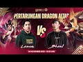 🔴 LIVE | PERTARUNGAN DRAGON ALTAR | Lemon VS Bkent image