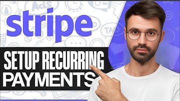 How To Set Up Recurring Payments In Stripe Subscription Payment Tutorial - 2025