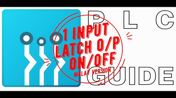 ONE INPUT TO LATCH OUTPUT ON AND OFF WITH PLC - PLCGUIDE (MALAY VERSION)