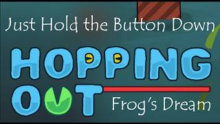 Just Hold the Button Down : Hopping Out screenshot 5