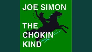 The Chokin&#39; Kind