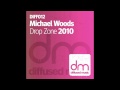 Michael Woods - "Dropzone 2010" OFFICIAL