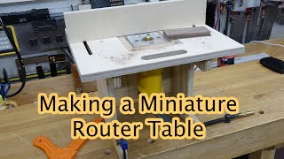 Making a Mini Router Table