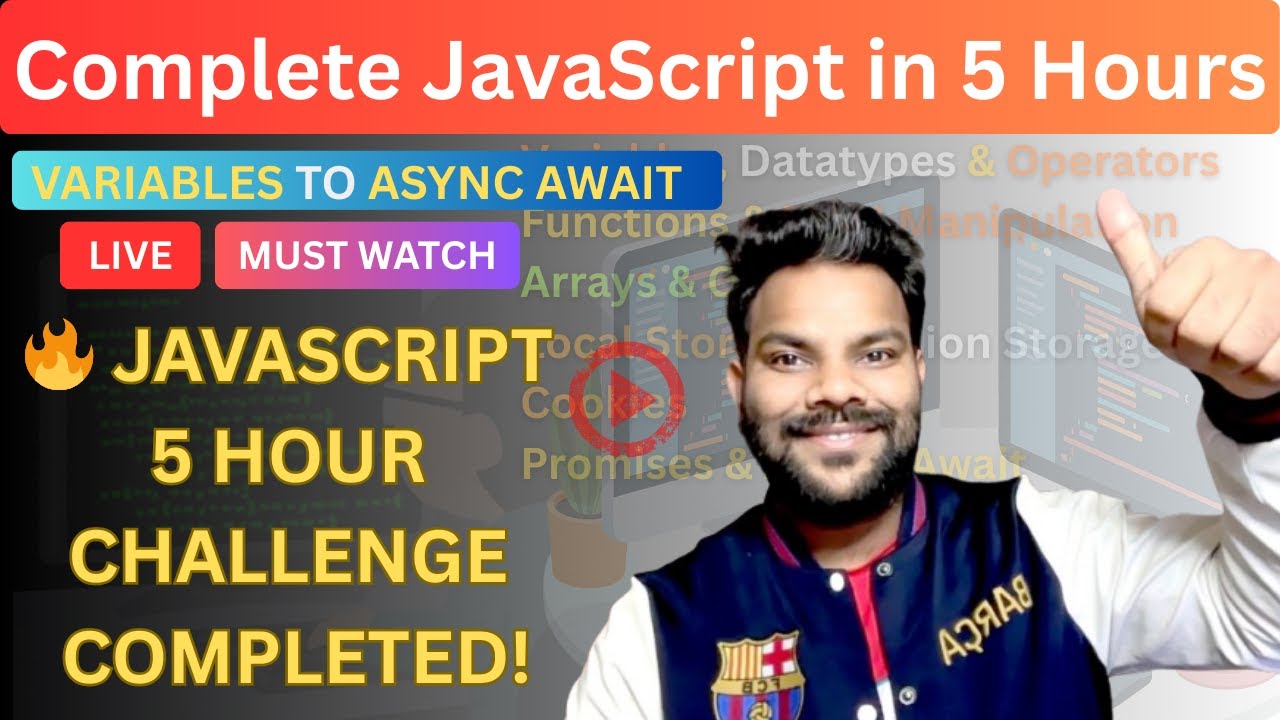 JS Full Course Challenge – Completed | 💪 5 Hour JavaScript Challenge ...