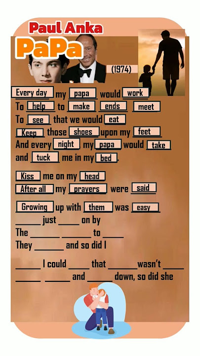 Papa- Paul Anka (1974): Learn English with a Song.