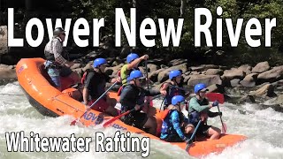 Lower New River Whitewater Rafting