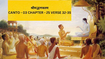 Srimad Bhagwatam Canto-3, Ch-25 Verse 32-35 by HG Vidyanidhi Gauranga Prabhu ji (18/05/2024)