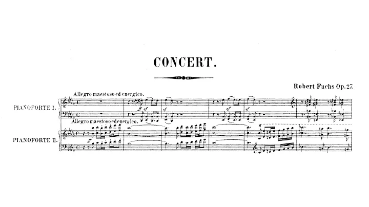 Robert Fuchs  Piano Concerto