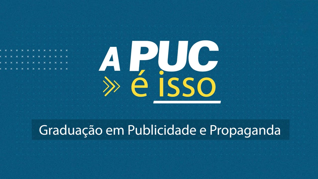PUC é isso | Publicidade e Propaganda na PUC Goiás - YouTube