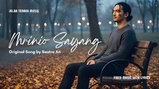Sastra Ati  Mrinio Sayang   
