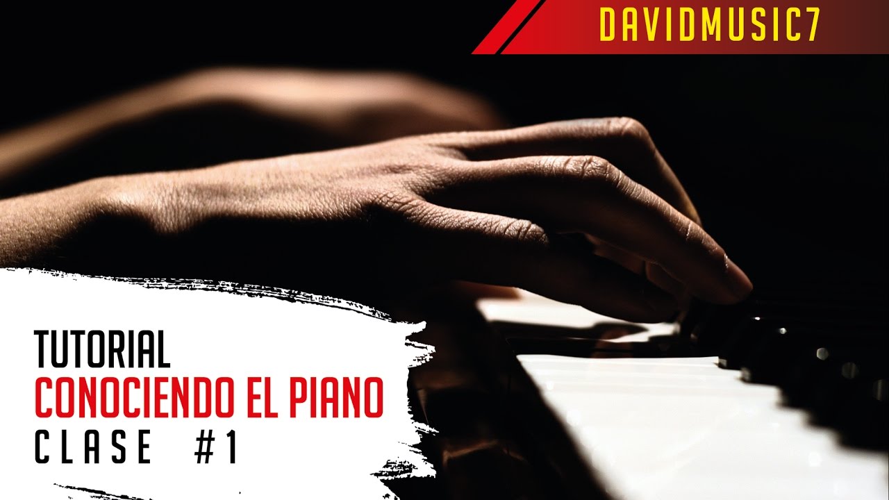 Clase de Piano 1 / Conociendo el Piano YouTube Clase de Piano 1 / Conociendo el Piano YouTube