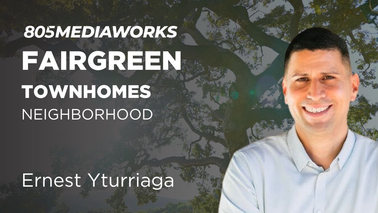 Fairgreen Townhomes Neighborhood Highlight by 805MediaWorks YouTube