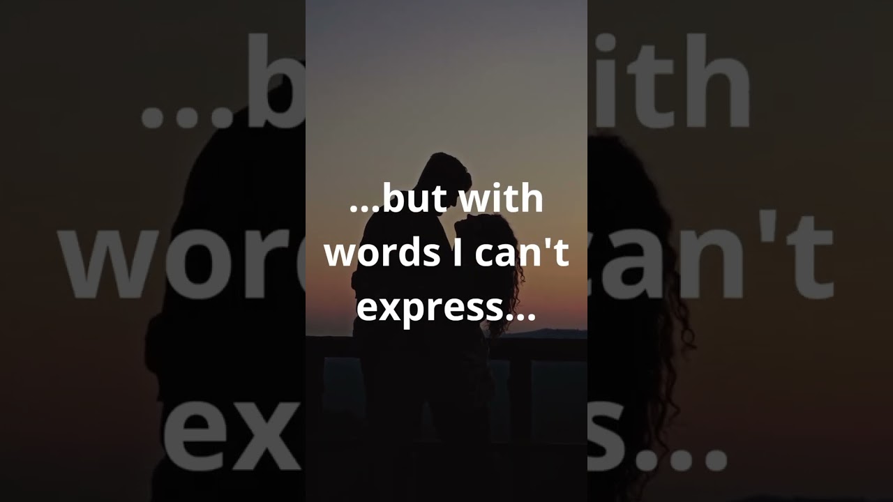 Expressing Love in Words: A Heartfelt Message for Your Loved One.