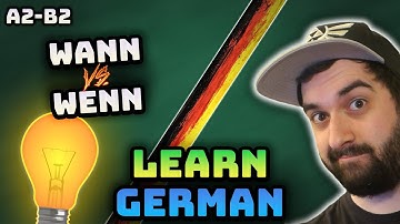 German Grammar: When to Use ‘wann’ vs ‘wenn’ with Real Examples (A2–B2)