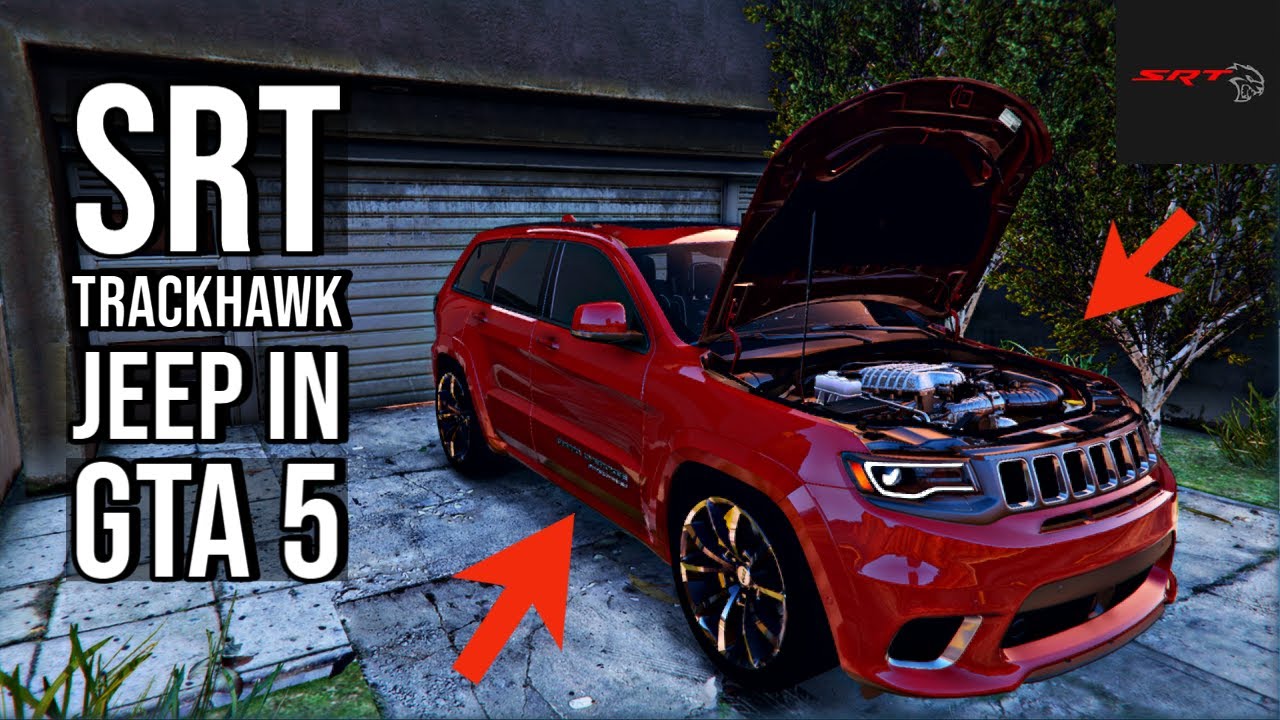 SRT TRACKHAWK JEEP CHEROKEE IN GTA 5 | How to install the Trackhawk
