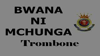 Trombone - Bwana ni Mchunga