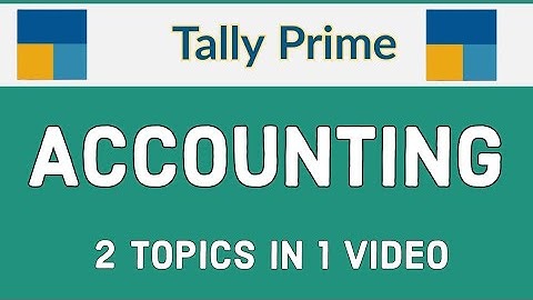 Accounting 2 Topics in Tally Prime l by Suman education hub l Accounting best YouTube channel