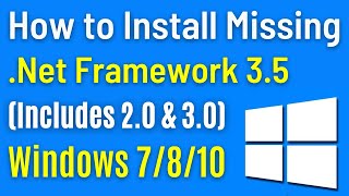how to fix missing  .net framework 3.5 (includes .net 2.0 & 3.0) windows 7/8/10 | simple way