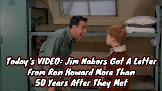 Jim Nabors Got A Letter From Ron Howard More Than 50 Years After They Met