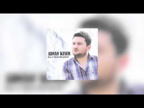 Adnan Keser -  Karşıki Tarlanın (Uzun Hava)
