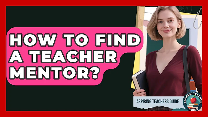 How To Find A Teacher Mentor? - Aspiring Teacher Guide