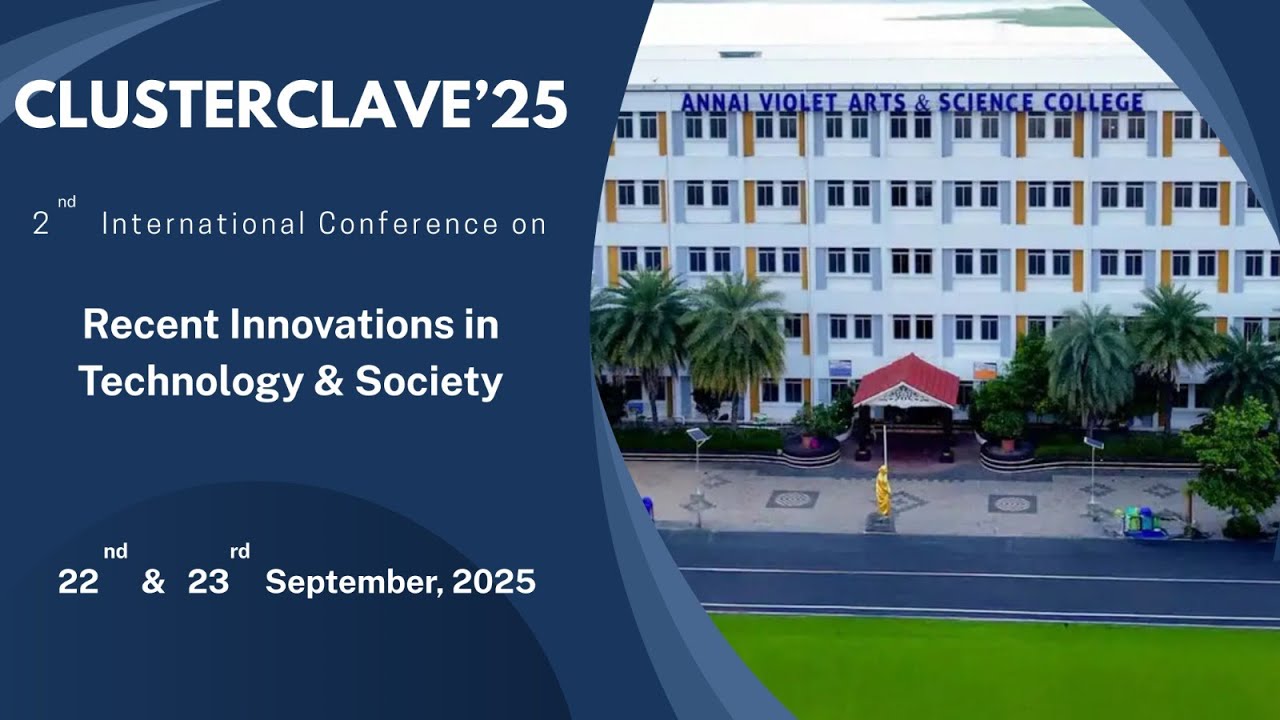Cluster Clave 2025: Second International conference on recent innovations in techonology and society