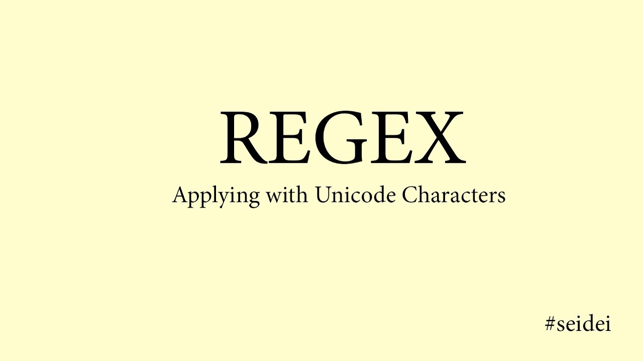 [Review] C# | Regular Expression - Applying with UniCode Characters ...